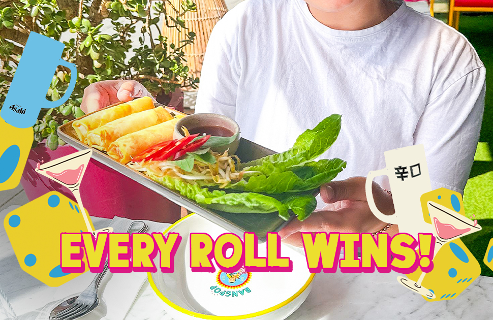 Every Roll Wins!